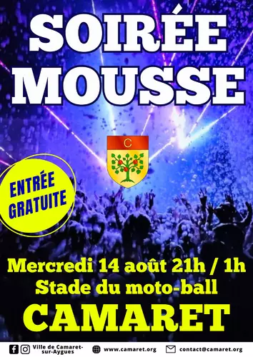 Soirée mousse organisée par la Ville de Camaret-sur-Aygues le mercredi 14 août de 21h00 à 1h00 au stade du moto-ball (veille de jour férié !)