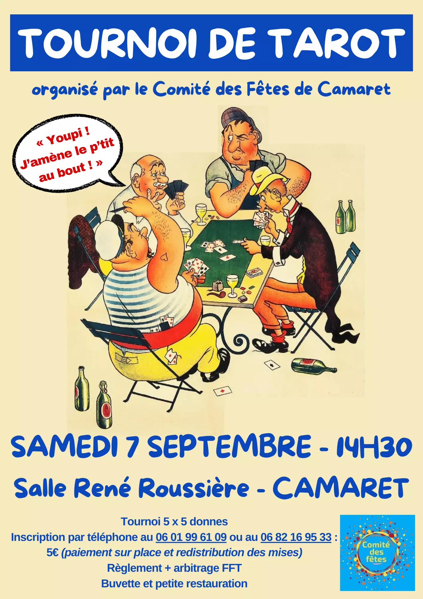 Tournoi de tarot organisé par le Comité des fêtes de Camaret-sur-Aygues le samedi 7 septembre à partir de 14h30 à la salle René Roussière