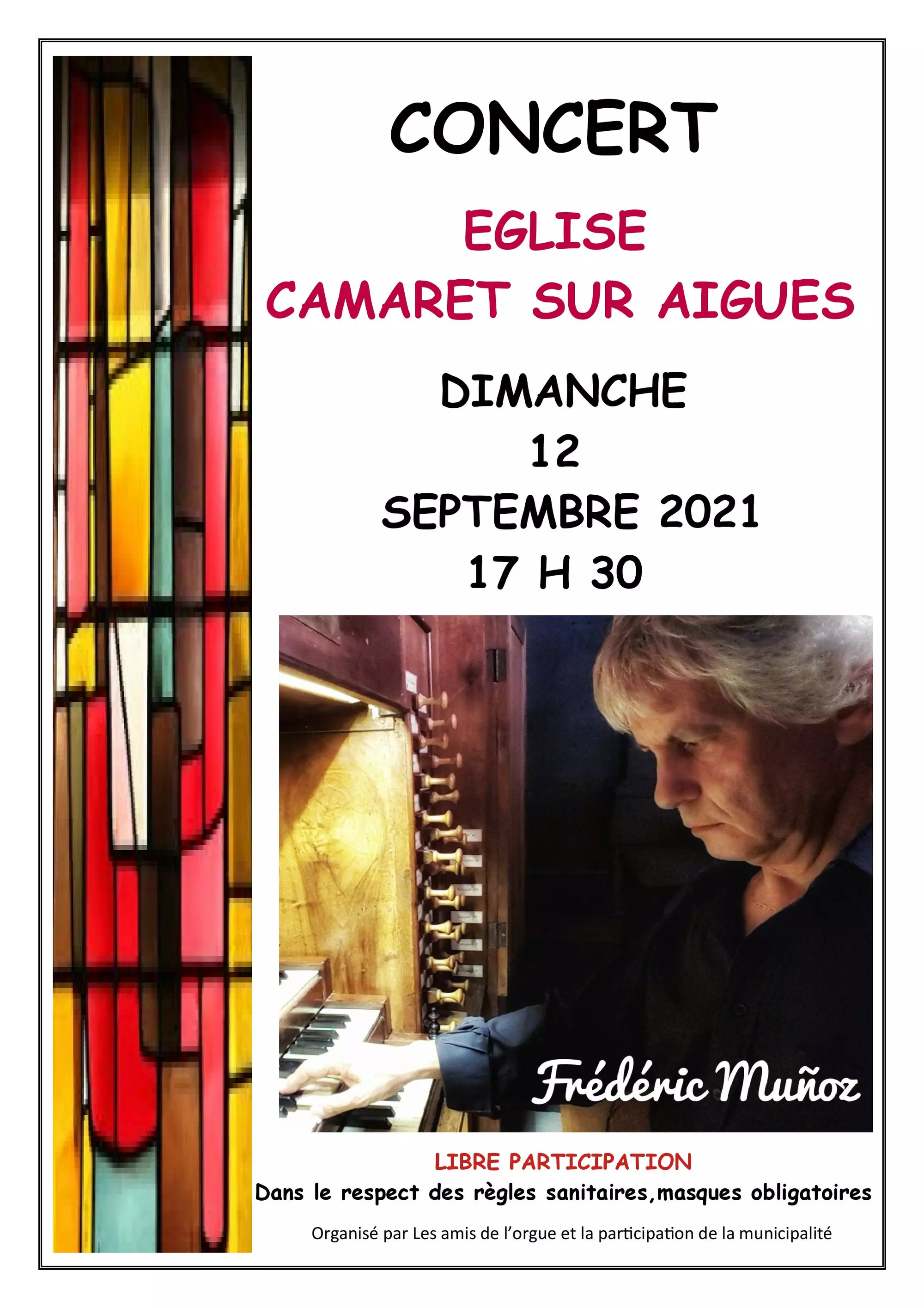 Concert organisé par les Amis de l'Orgue le dimanche 12 septembre 2021 à 17h30 à l'Eglise Saint Andéol