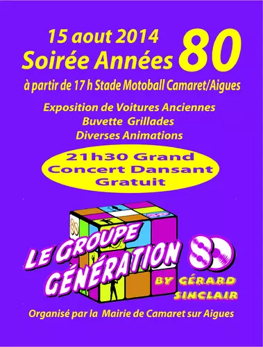 LE 15 AOÛT A CAMARET : SOIRÉE ANNÉES 80