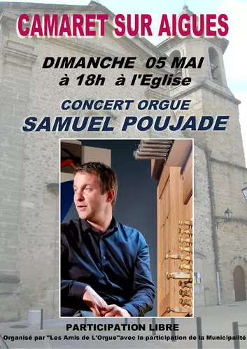 Concert de l'orgue avec Samuel Poujade le dimanche 5 mai 2024 à 18h00 à l'église Saint Andéol