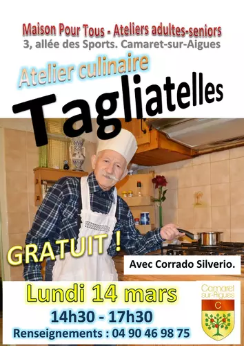 ATELIERS CULINAIRES : TAGLIATELLES AVEC M. CORRADO SILVERIO