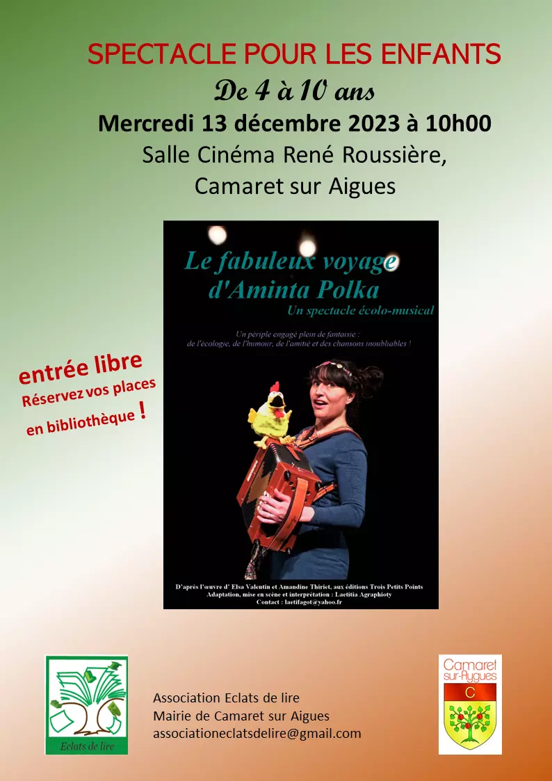 Spectacle « Le fabuleux voyage d'Aminta Polka » pour les enfants de 4 à 10 ans le mercredi 13 décembre à 10h00 à la salle de cinéma René Roussière