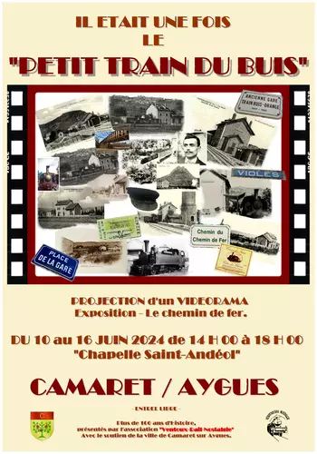 Nouvelle exposition sur le « Petit Train du Buis » du 10 au 16 juin de 14h00 à 18h00 à la chapelle Saint Andéol