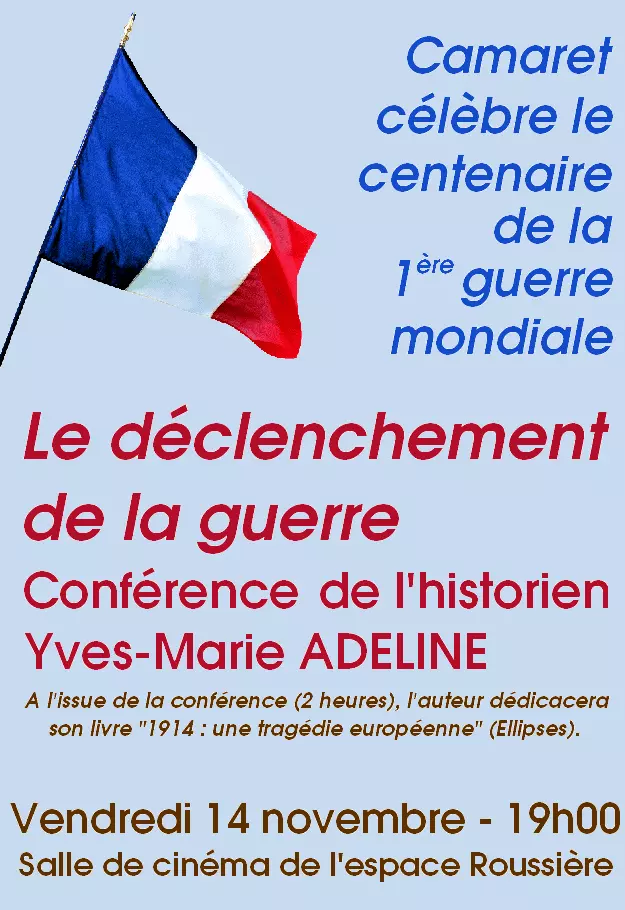 CENTENAIRE 14/18 : CONFÉRENCE D'YVES-MARIE ADELINE