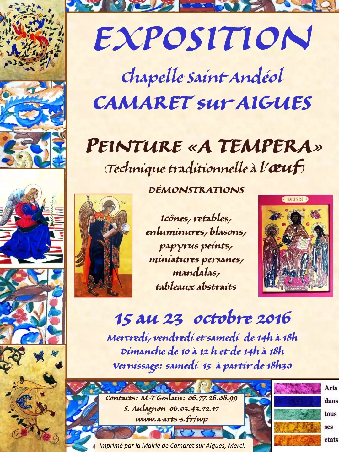 EXPOSITION ET DÉMONSTRATIONS DE PEINTURES "A TEMPERA"