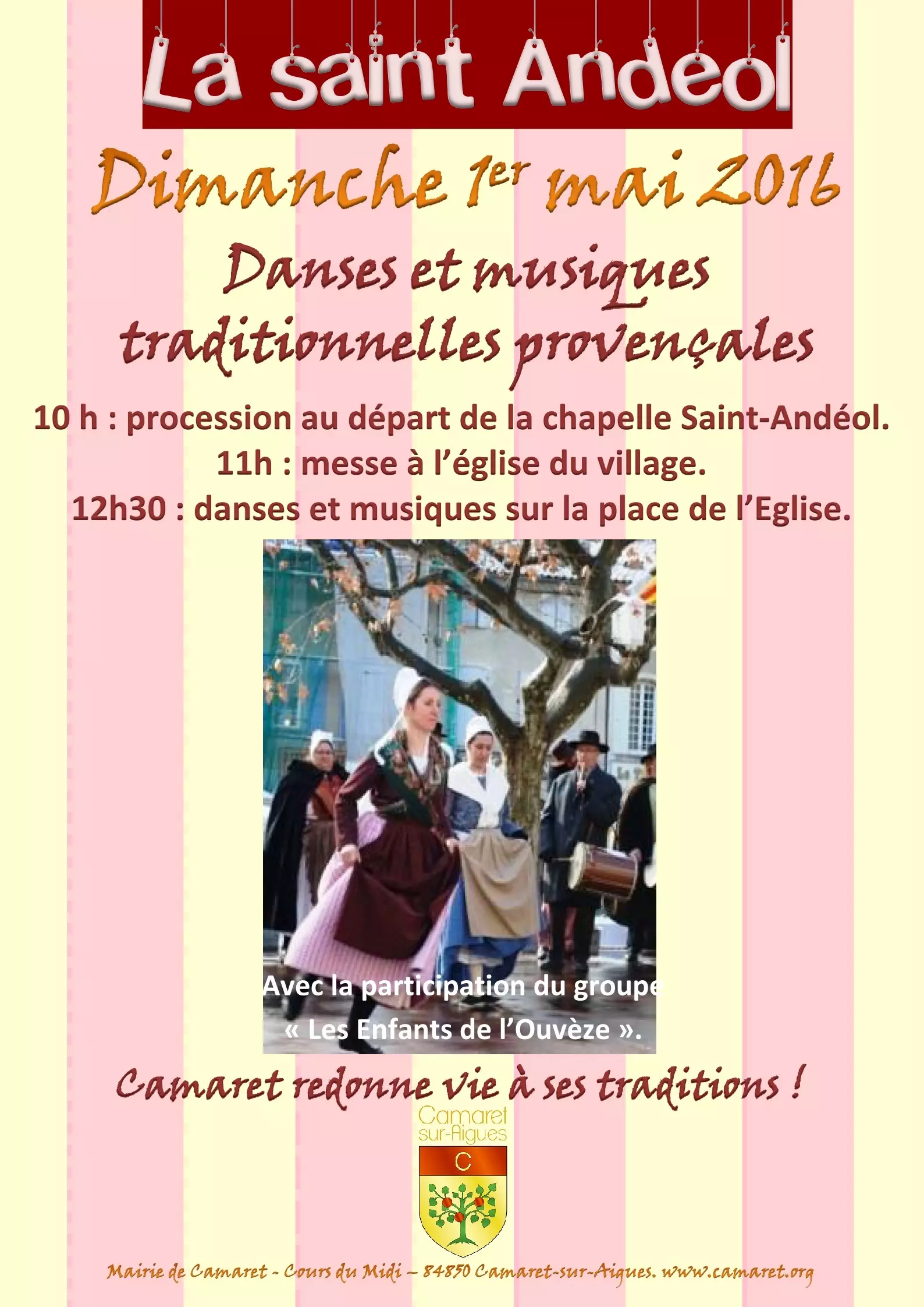 LA SAINT ANDEOL A CAMARET - DIMANCHE 1er MAI