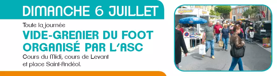 DIMANCHE 6 JUILLET. VIDE-GRENIER DU FOOT.