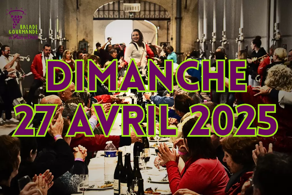 15ème Balade Gourmande du Plan de Dieu le dimanche 27 avril 2025