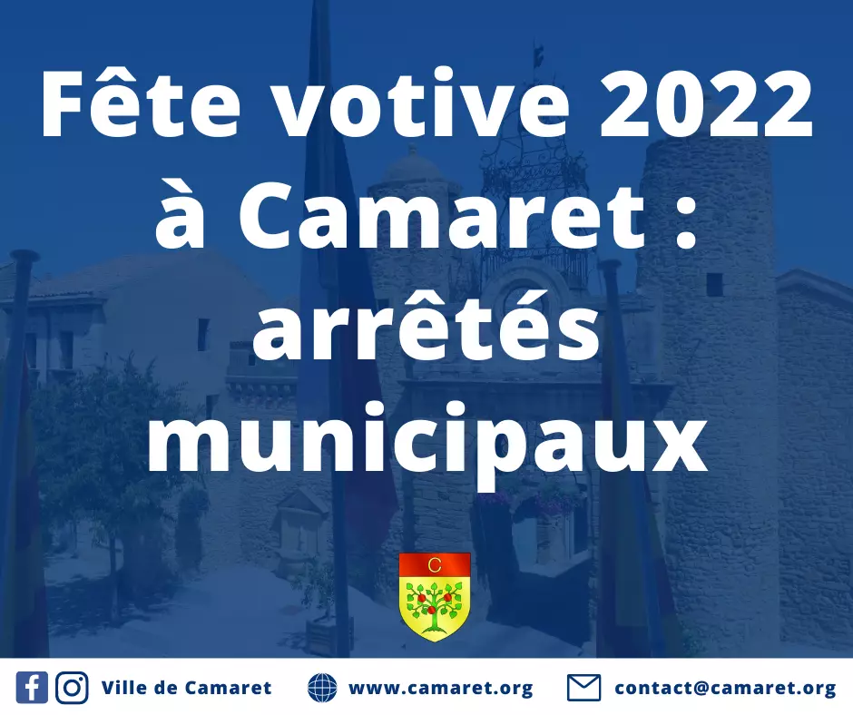 Fête votive 2022 à Camaret : arrêtés municipaux