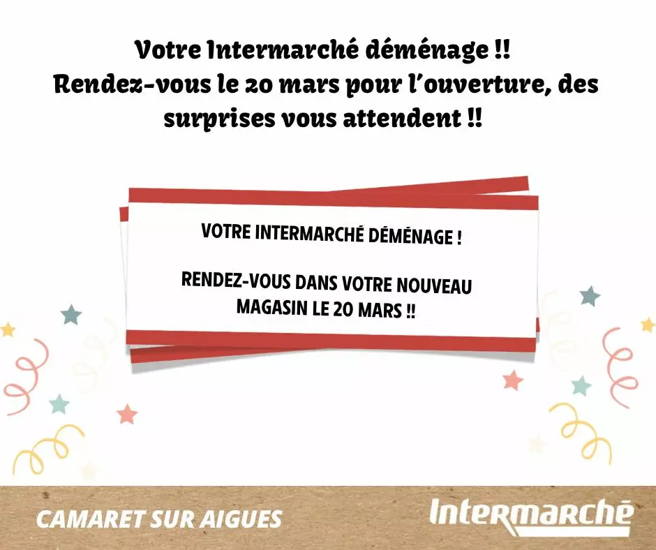 Information importante du magasin Intermarché de Camaret