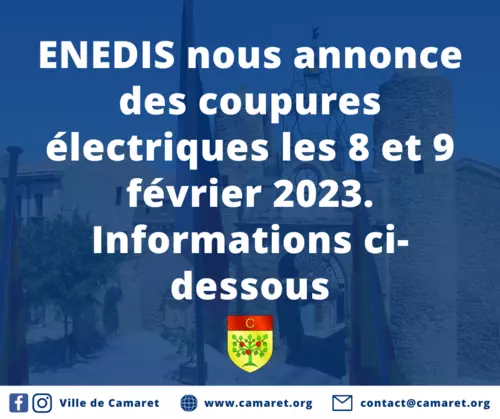 ENEDIS nous annonce des coupures électriques les 8 et 9 février 2023. Informations ci-dessous