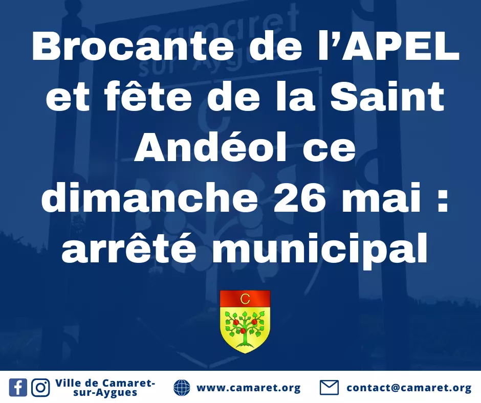 Brocante de l’APEL ST Andéol et fête de la Saint Andéol ce dimanche 26 mai : arrêté municipal