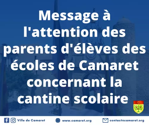 Message à l'attention des parents d'élèves des écoles de Camaret concernant la cantine scolaire
