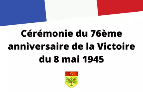 Cérémonie du 76ème anniversaire de la Victoire du 8 mai 1945