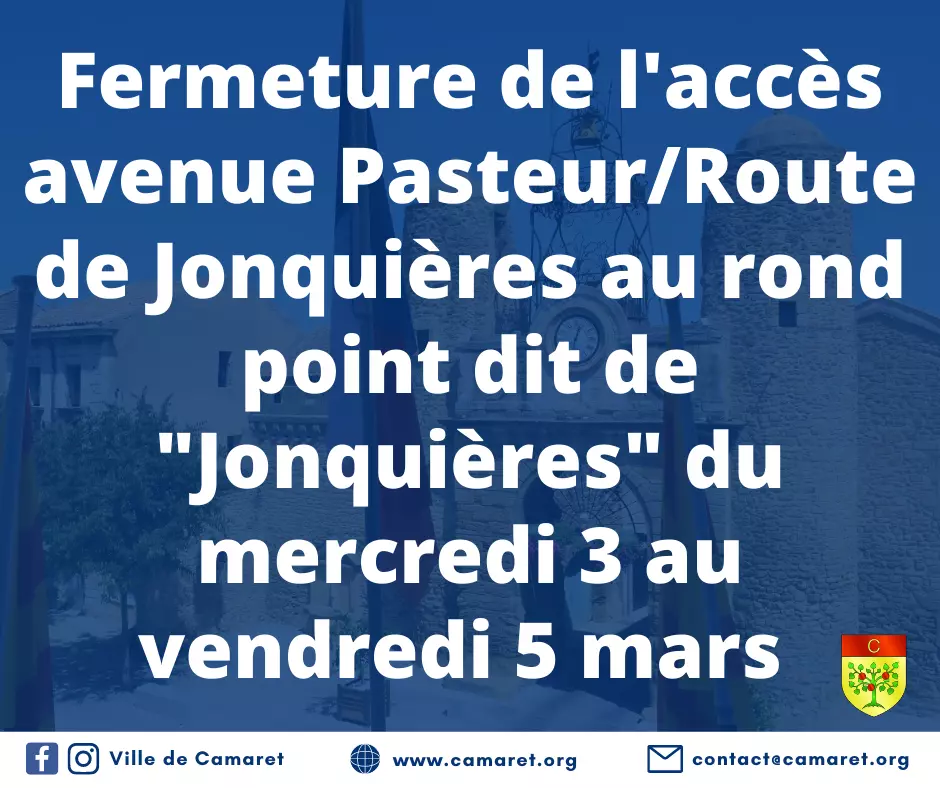 Fermeture de l'accès avenue Pasteur/Route de Jonquières au rond point dit de "Jonquières" du mercredi 3 au vendredi 5 mars